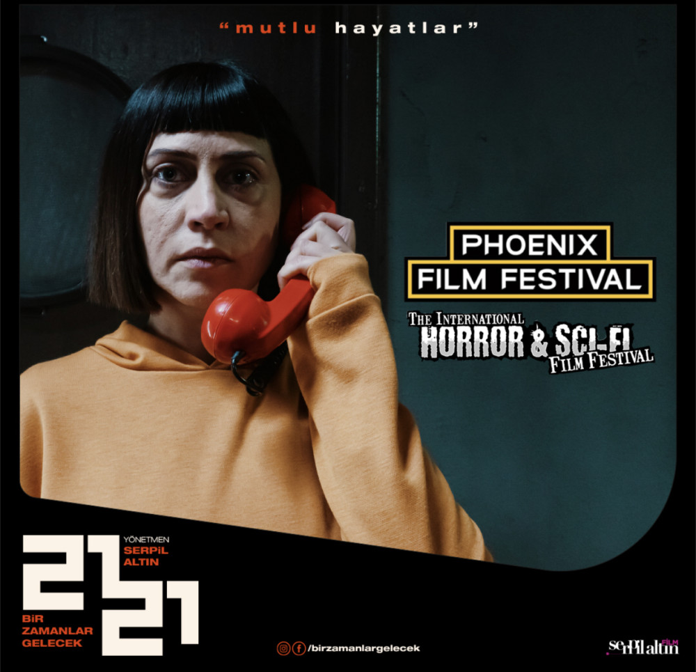 &ldquo;Bir Zamanlar Gelecek: 2121&rdquo; Uluslararası Horror & Sci-Fi Film Festivali&rsquo;nde!