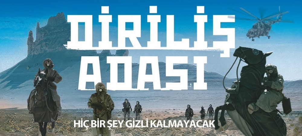 DİRİLİŞ ADASI TEHLİKE VE GİZEMLE ÖRÜLÜ HEYECAN FIRTINASI 27 EYLÜL’DE VİZYONDA